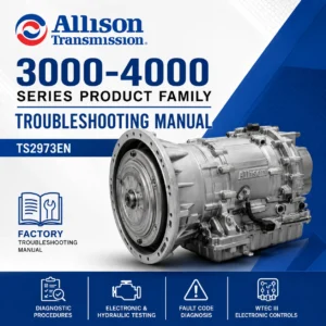 Allison 3000-4000 Series Product Family Troubleshooting Manual TS2973EN PDF for Allison 3000 and 4000 Series automatic transmissions