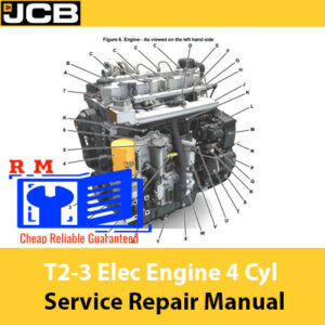 JCB T2-3 Electric Engine 4 Cylinder Service Repair Manual cover featuring technical illustrations and detailed instructions