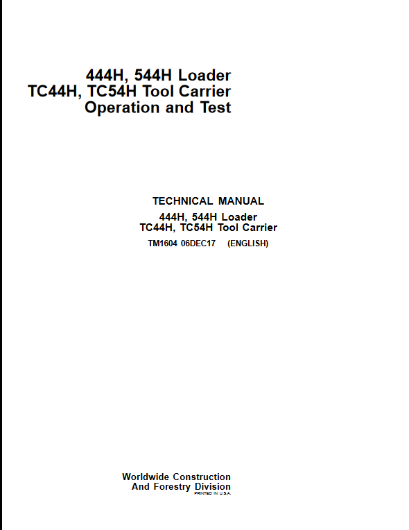 John Deere 444H, John Deere 544H , John Deere TC44H, John Deere TC54H Tool Carrier Operation and Test Technical Manual - Image 2