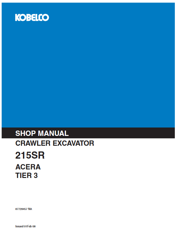 Kobelco 215SR ACERA Excavator Service Repair Manual - Image 2