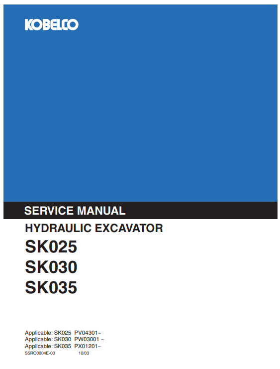 Kobelco SK025 , Kobelco SK030 , Kobelco SK035 Excavator Service Repair Manual - Image 4