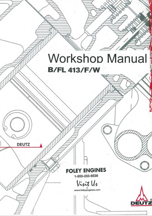 Deuts B/FL 413/f/W Engine Workshop Repair Manual - Image 2