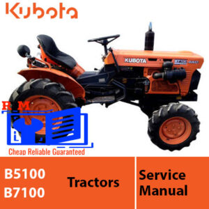 Service manual for Kubota B5100 and B7100 tractors, showcasing detailed diagrams and maintenance instructions