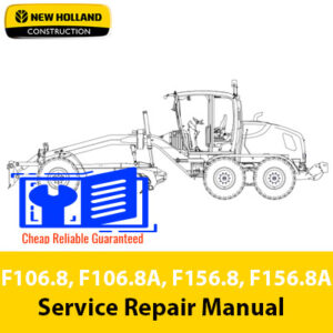 Service repair manual cover for New Holland F106.8, F106.8A, F156.8, and F156.8A motor graders