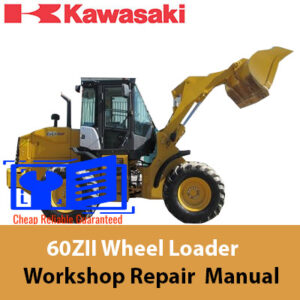 Workshop repair manual for Kawasaki 60ZII Wheel Loader, displaying the loader and various technical illustrations