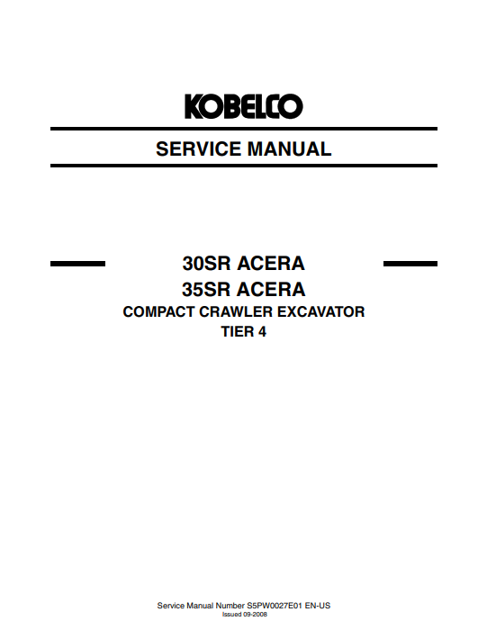 Kobelco 30SR ACERA , Kobelco 35SR ACERA Service Repair Manual - Image 3