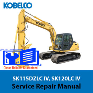 Kobelco SK115DZLC IV and SK120LC IV service repair manual, showcasing diagrams and instructions for maintenance and repairs