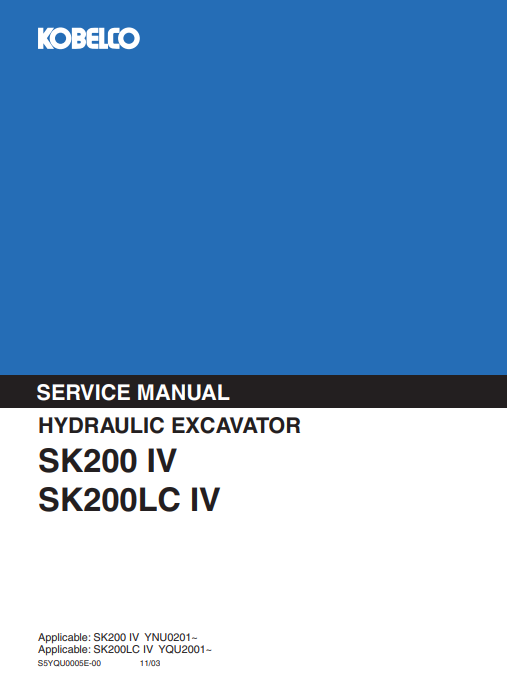 Kobelco SK200 IV, Kobelco SK200LC IV Service Repair Manual - Image 2