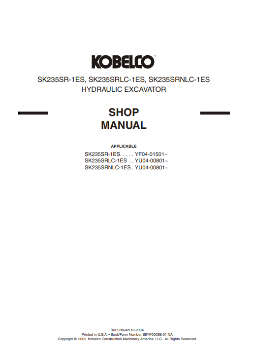 Kobelco SK235SR-1ES, Kobelco SK235SRLC-1ES, Kobelco SK235SRNLC-1ES Workshop Repair Manual - Image 8
