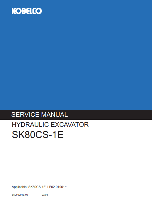 Kobelco SK80CS-1E Excavator Service Repair Manual - Image 2
