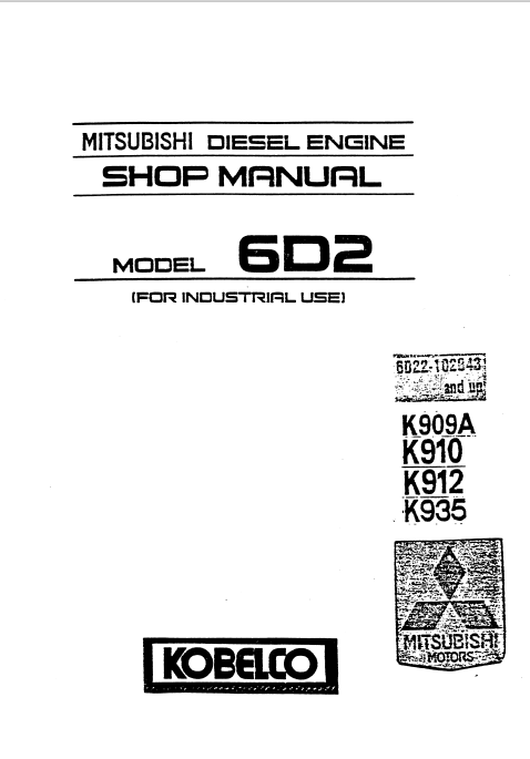 Mitsubishi 6D2 Diesel Engine Workshop Repair Manual (Related Kobelco Products) - Image 3