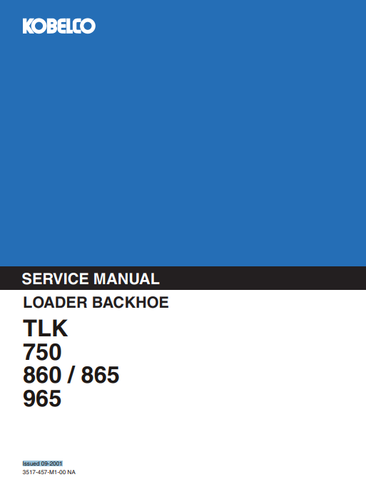 Kobelco TLK750, Kobelco TLK860, Kobelco TLK865, Kobelco TLK965 Backhoe Loader Service Repair Manual - Image 2