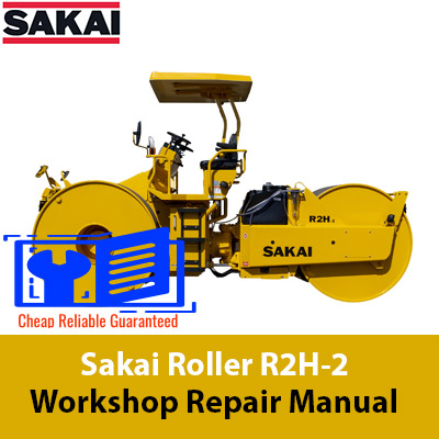 Sakai R2H-2 Roller Workshop Repair Manual cover featuring the model name and technical illustrations