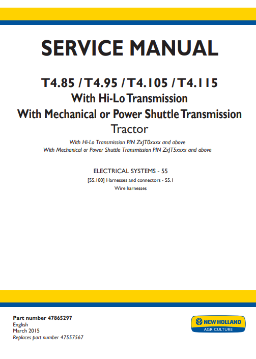New Holland T4.85, T4.95, T4.105, T4.115 Tractor Service Repair Manual (Electrical systems Wire harnesses) - Image 2