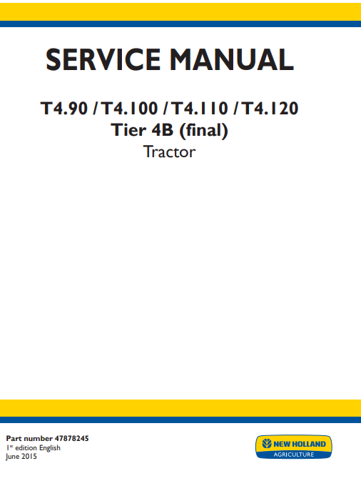 New Holland T4.90, T4.100, T4.110, T4.120 Tier 4B Tractor Service Repair Manual - Image 2