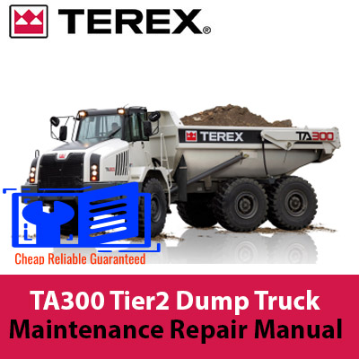 Terex TA300 Dump Truck maintenance repair manual, displaying the truck with diagrams and essential maintenance information