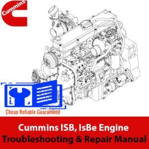Cummins ISB and IsBe Engine Troubleshooting and Repair Manual, providing essential information for engine diagnostics and repairs