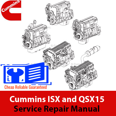 Cummins ISX and QSX15 Service Repair Manual, highlighting essential repair procedures and technical specifications for engines