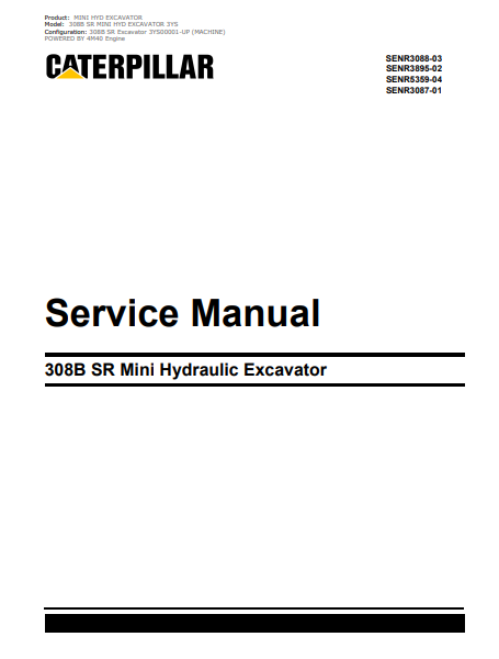 Caterpillar 308B SR Mini Hydraulic Excavator Service Repair Manual - Image 2