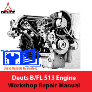 Deuts B/FL 513 Engine Workshop Repair Manual with images of engine components and step-by-step repair procedures