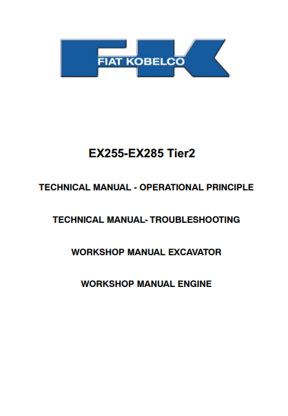 Fiat Kobelco EX255, Fiat Kobelco EX285 Tier2 Excavator Service Repair Manual - Image 2