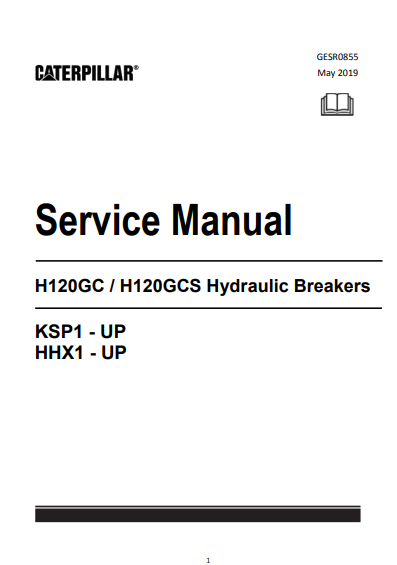 Caterpillar H120GC , Caterpillar H120GCS Hydraulic Breakers Service Repair Manual - Image 2
