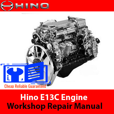 Hino E13C Engine Workshop Repair Manual cover featuring technical illustrations and detailed repair instructions