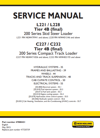 New Holland L221 , New Holland L228 , New Holland C227 , New Holland C232 200 Series Loader Service Repair Manual (Full set of collection) - Image 7