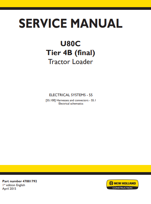 New Holland U80C Tier 4B Tractor Service Repair Manual (ELECTRICAL SYSTEMS) - Image 2