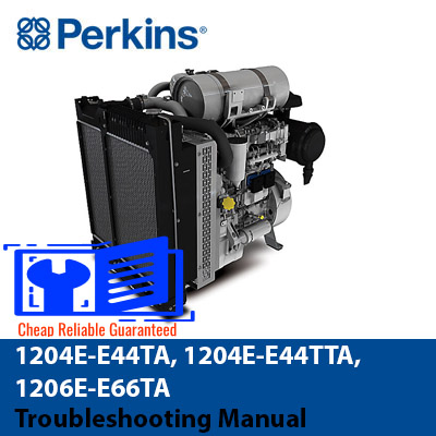 Troubleshooting manual for Perkins 1204E-E44TA, 1204E-E44TTA, and 1206E-E66TA industrial engines