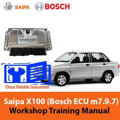Saipa X100 Workshop Training Manual for Bosch ECU m7.9.7, detailing repair and maintenance procedures