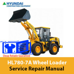 Service repair manual for Hyundai HL780-7A Wheel Loader, showcasing diagrams and maintenance instructions