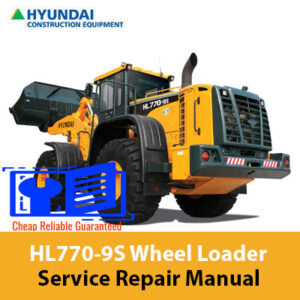 Service repair manual for Hyundai HL770-9S Wheel Loader, showcasing diagrams and maintenance instructions