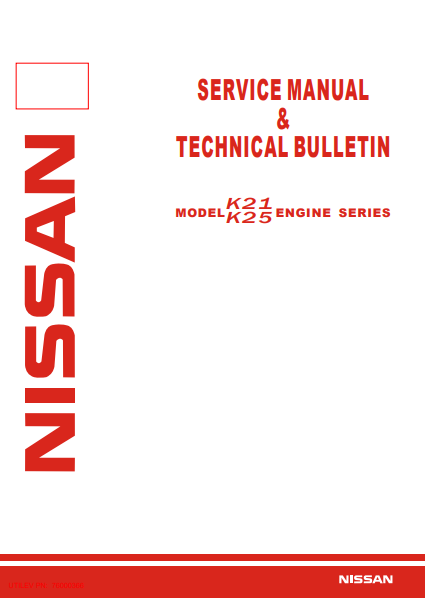 Nissan K21 , Nissan K25 Engine Series Service Repair Manual - Image 2