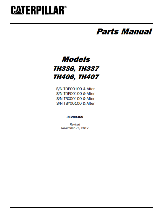 Caterpillar TH336, Caterpillar TH337, Caterpillar TH406, Caterpillar TH407 Telehandlers Parts Manual - Image 2