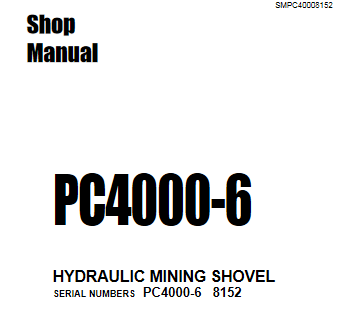 Komatsu PC4000-6 Mining Shovel Workshop Repair Manual - Image 3