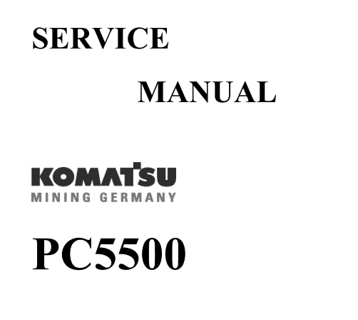 Komatsu PC5500 Mining Shovel Service Repair Manual - Image 2