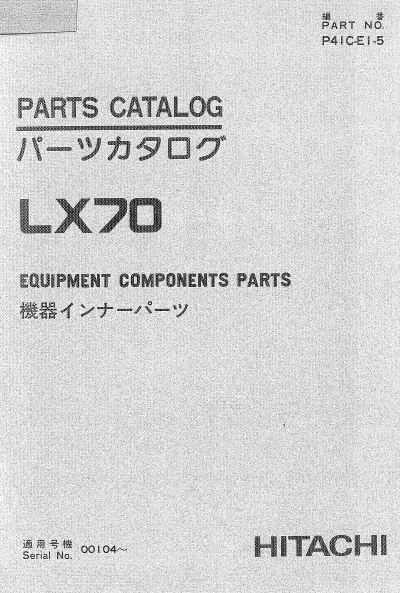Hitachi LX70 Wheel Loader Parts Manual - Image 3