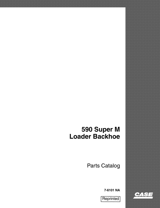 Case 590 Super M Backhoe Loader Parts Catalog - Image 2