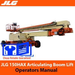 JLG 150HAX Articulating Boom Lift Operators Manual cover featuring the model name and safety instructions