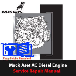 Mack Aset AC Diesel Engine Service Repair Manual with images of engine components and step-by-step repair guidelines