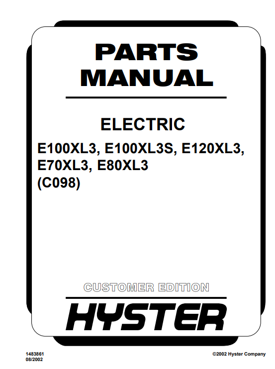 Hyster E100XL3, Hyster E100XL3S, Hyster E120XL3, Hyster E70XL3, Hyster E80XL3 (C098) Forklift Parts Manual - Image 2