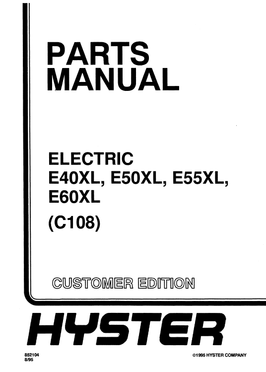 Hyster E40XL, Hyster E50XL, Hyster E55XL, Hyster E60XL (C108) Forklift Parts Manual - Image 2