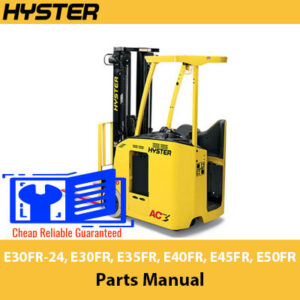 Comprehensive parts manual for Hyster E30FR-24, E30FR, E35FR, E40FR, E45FR, and E50FR forklifts, including specifications