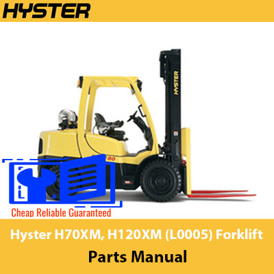 Parts manual for Hyster H70XM and H120XM forklifts, detailing components and specifications for maintenance and repair