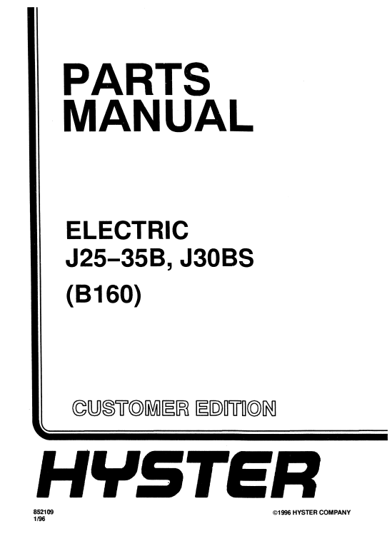 Hyster J25, Hyster J35, Hyster J30BS (B160) Forklift Parts Manual - Image 2