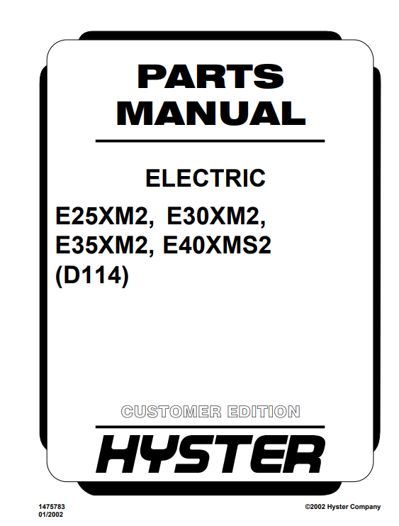 Hyster E25XM2, Hyster E30XM2, Hyster E35XM2, E40XMS2 (D114) Forklift Parts Manual - Image 2