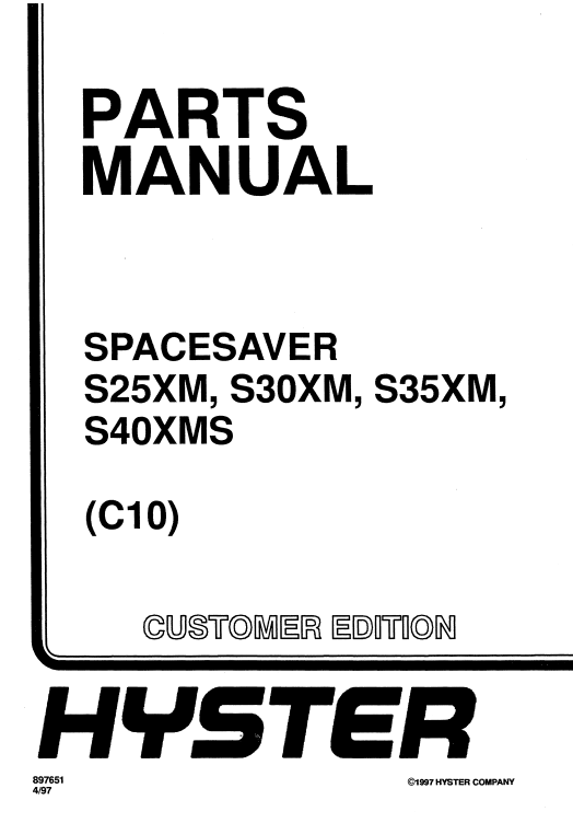 Hyster S25XM, Hyster S30XM, Hyster S35XM, Hyster S40XMS (C10) Forklift Parts Manual - Image 2