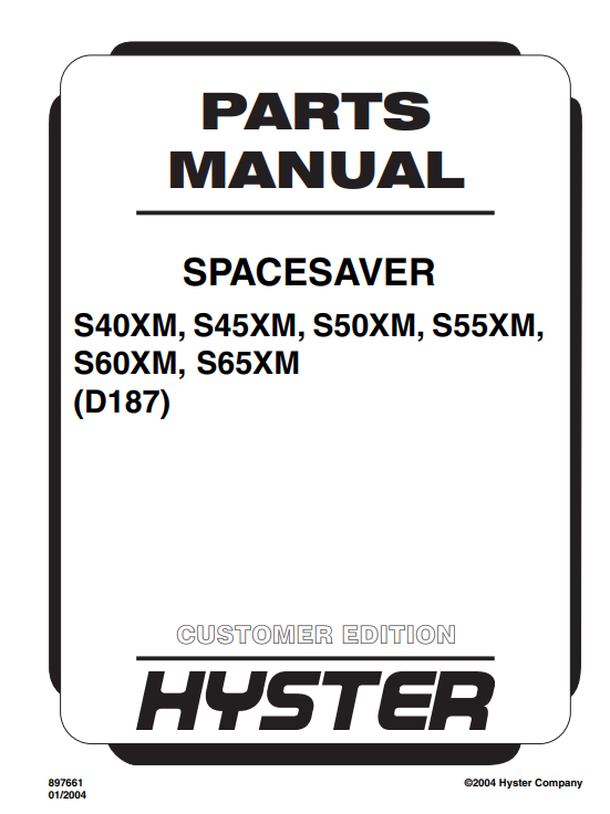 Hyster S40XM, S45XM, S50XM, S55XM, S60XM, S65XM (D187) Forklift Parts Manual - Image 2