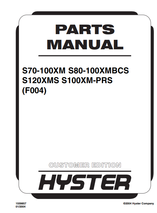 Hyster S70-100XM, Hyster S80-100XMBCS, S120XMS, S100XMPRS (F004) Forklift Parts Manual - Image 2